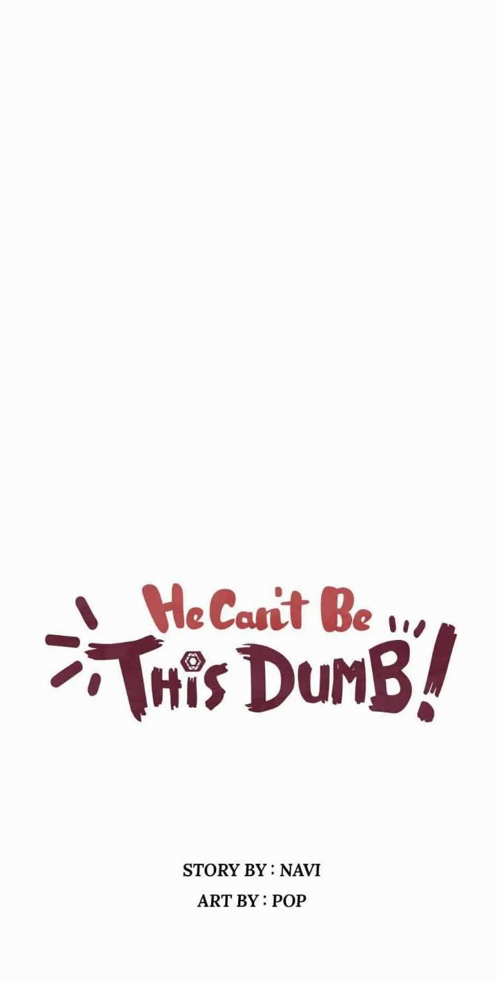He Can’t Be This Dumb! Chapter 37 Gambar 7