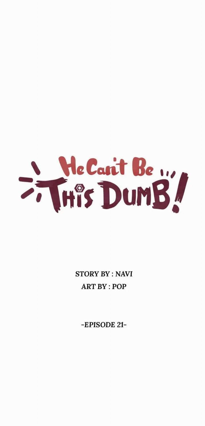 He Can’t Be This Dumb! Chapter 21 Gambar 4