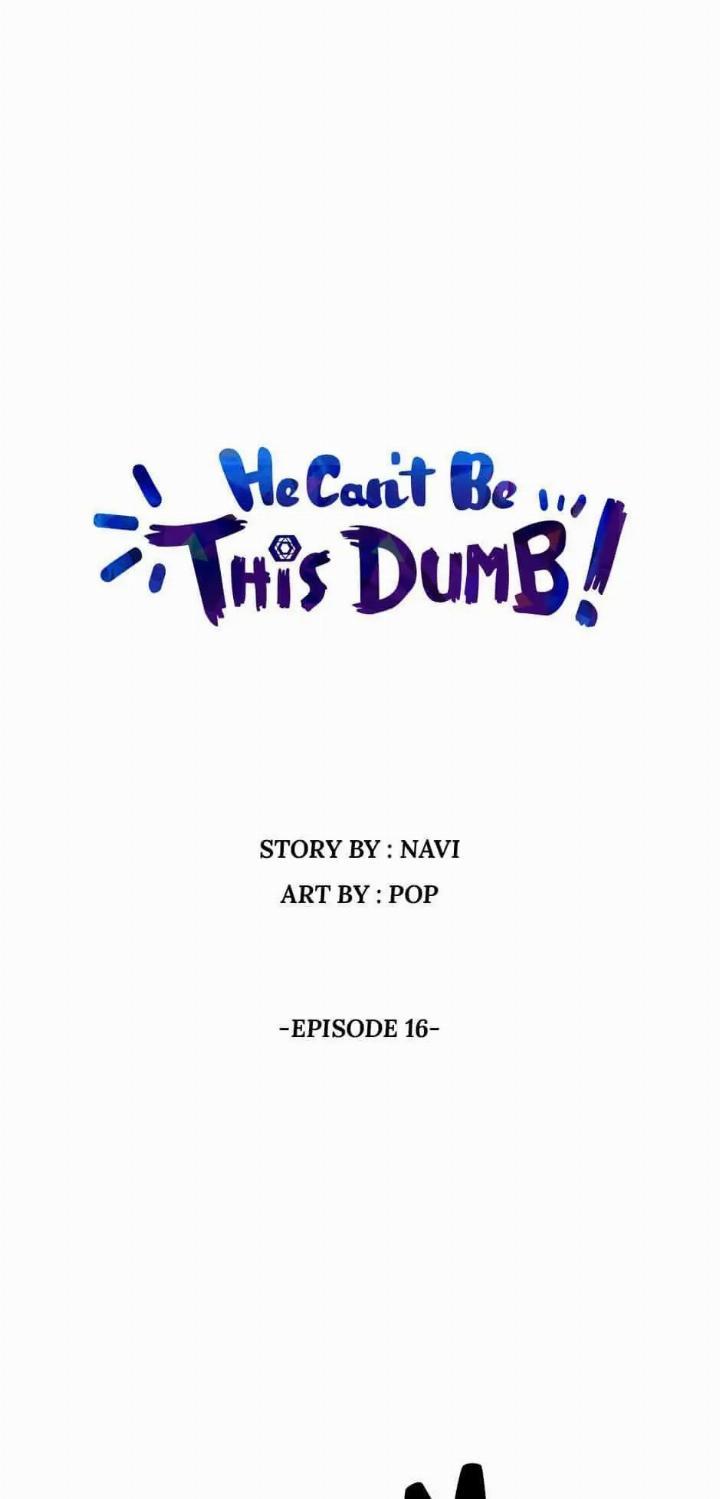 Baca Manhwa He Can’t Be This Dumb! Chapter 16 Gambar 2