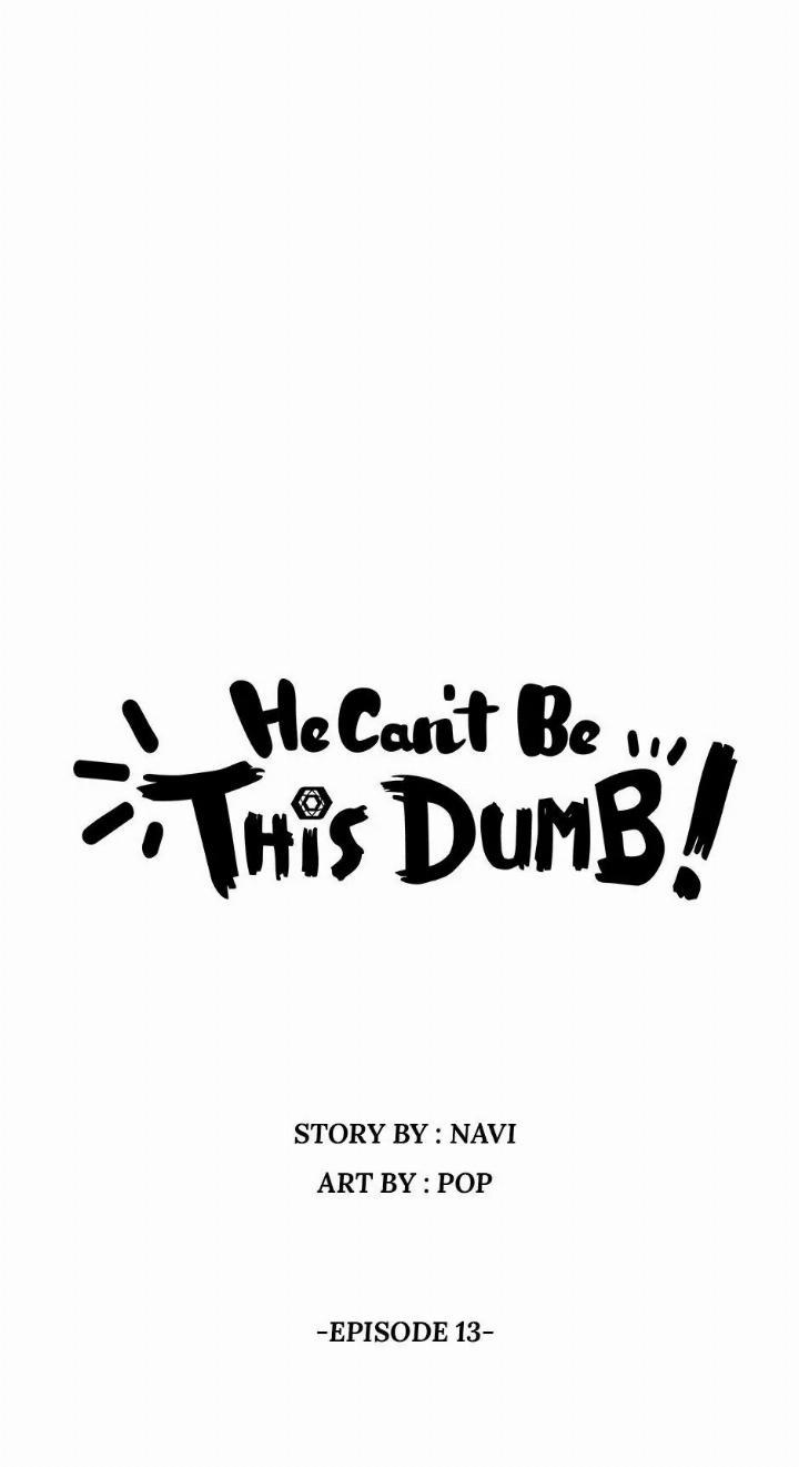 Baca Manhwa He Can’t Be This Dumb! Chapter 13 Gambar 2