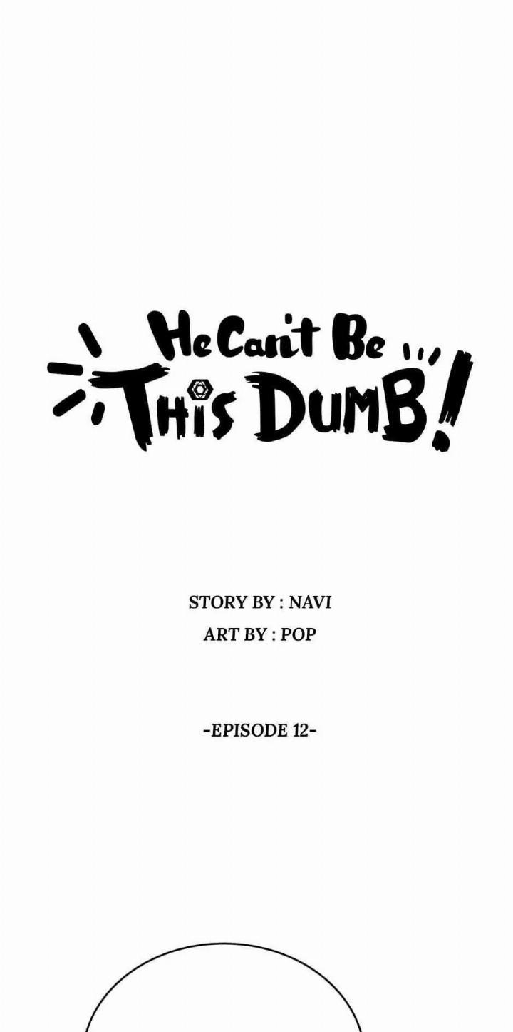 Baca Manhwa He Can’t Be This Dumb! Chapter 12 Gambar 2