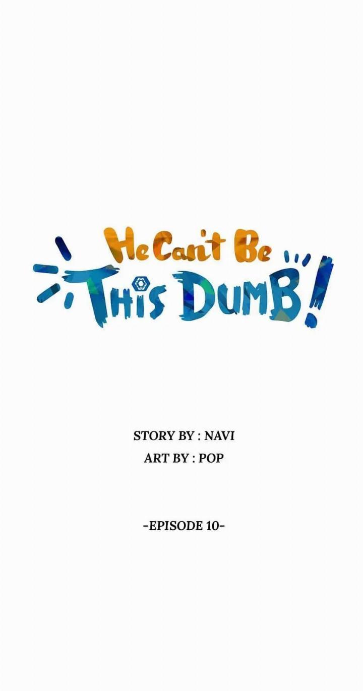 Baca Manhwa He Can’t Be This Dumb! Chapter 10 Gambar 2