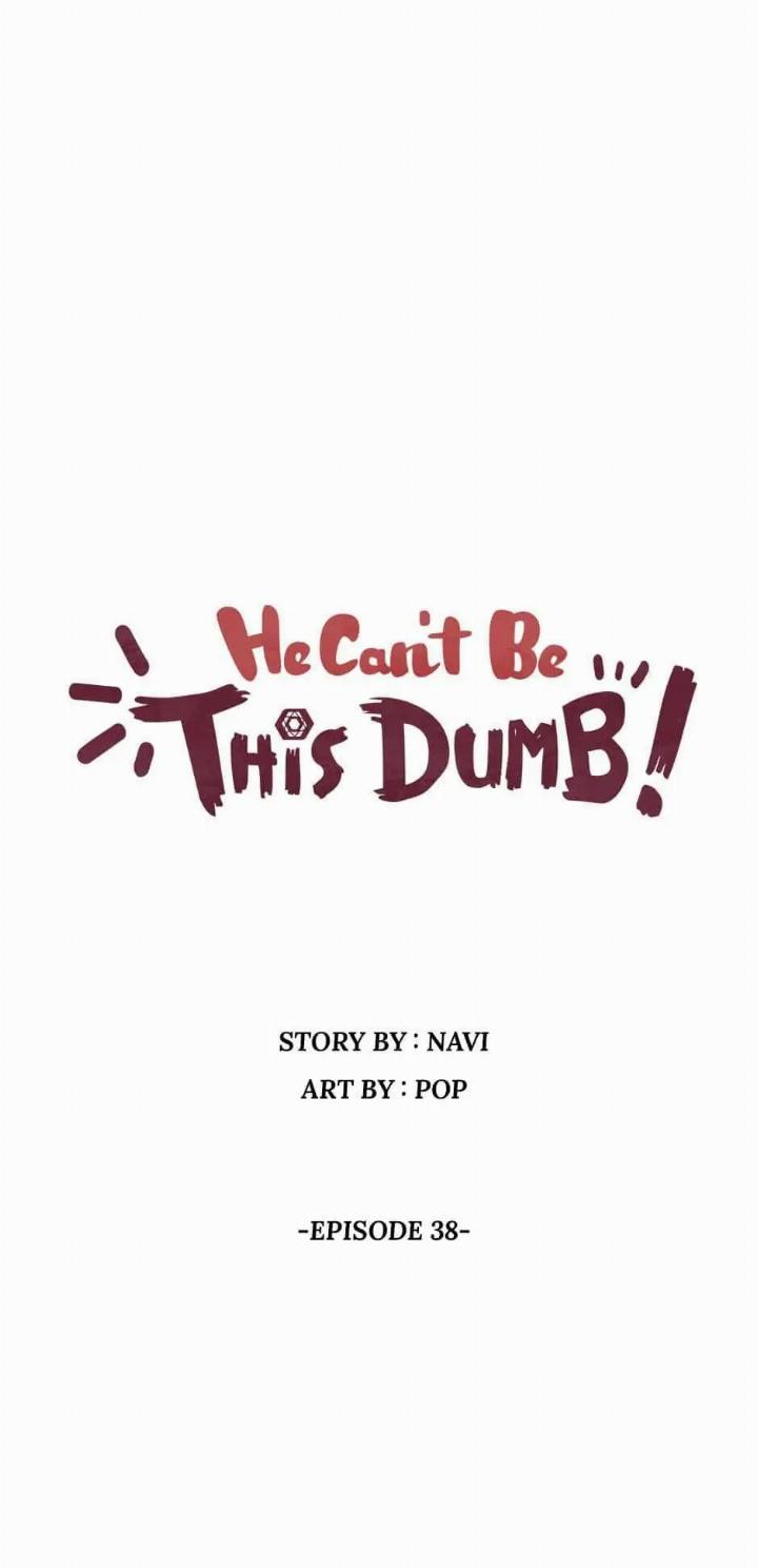 Baca Komik He Can’t Be This Dumb! Chapter 38 Gambar 1