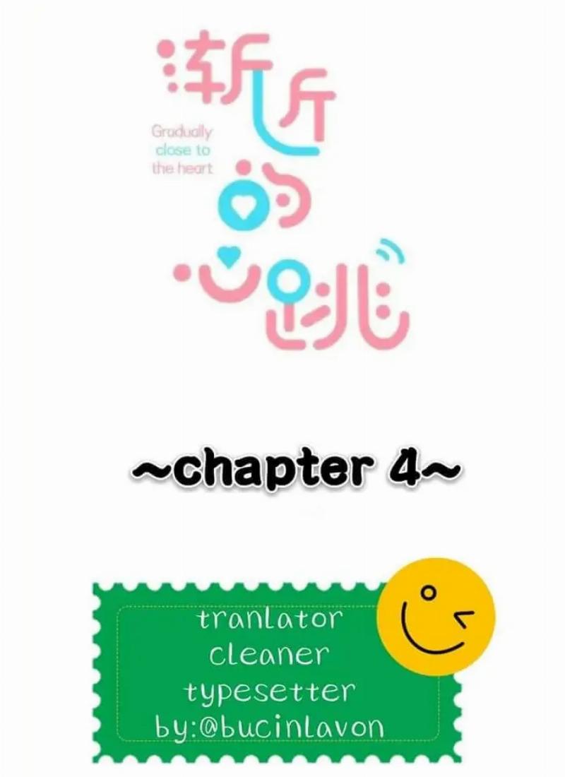 Baca Manhua Gradually Close to the Heart Chapter 4 Gambar 2