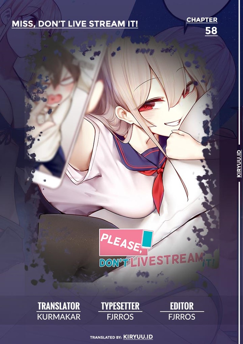 Komik Miss, don’t livestream it! Chapter 58 gambar nomor 1