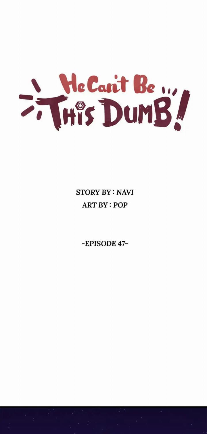 Manhwa He Can’t Be This Dumb! Chapter 47 gambar nomor 2