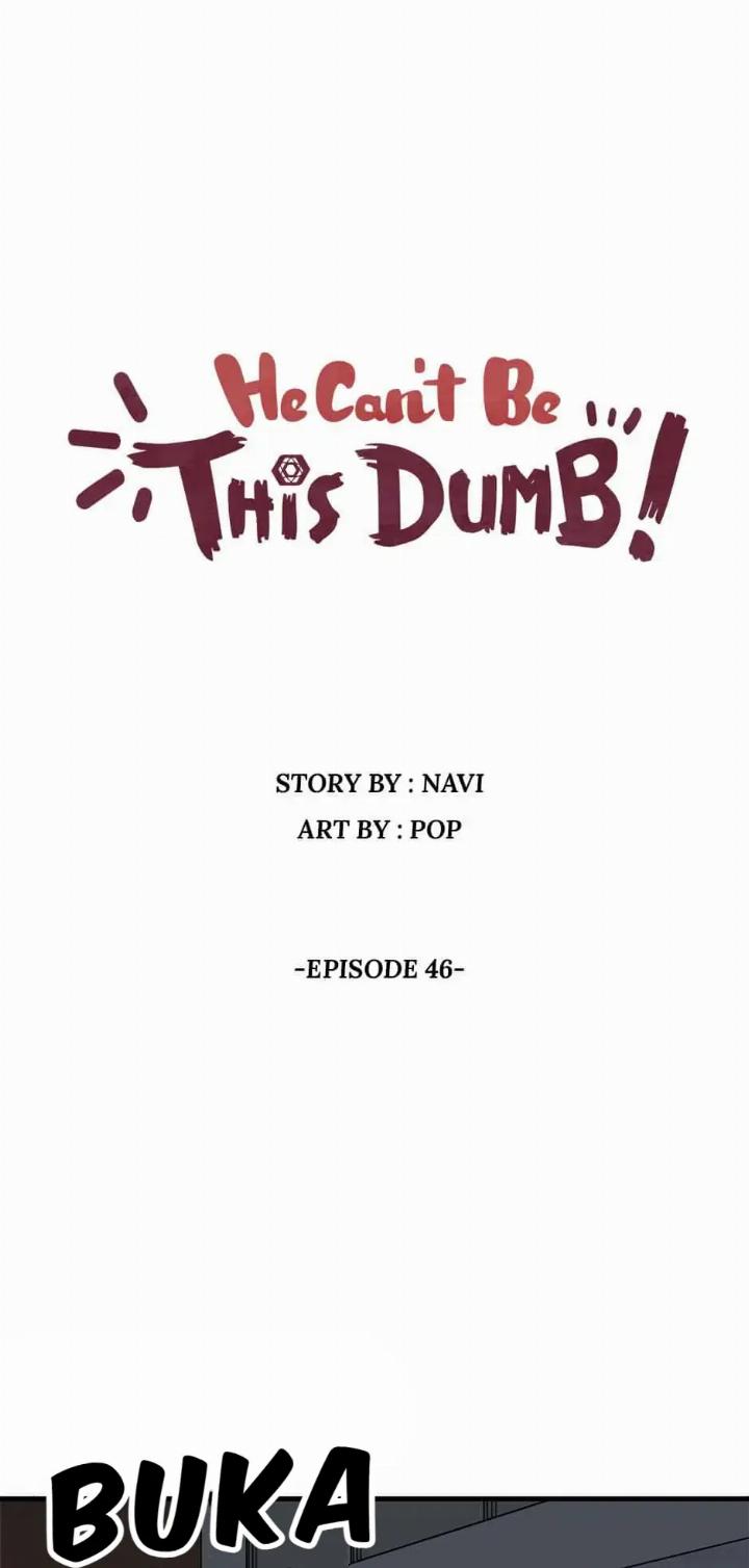 Manhwa He Can’t Be This Dumb! Chapter 46 gambar nomor 2