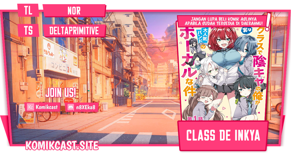 Baca Komik Class de Inkya no Ore ga Jitsu wa Daininki Band no Vocal na Ken Chapter 16 Gambar 1