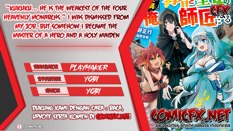 Baca Komik “Kukuku… He is the weakest of the Four Heavenly Monarchs.” I was dismissed from my job but somehow I became the master of a hero and a holy maiden. Chapter 08.2 Gambar 1