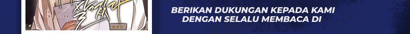 Be the Actor Chapter 11 Gambar 6