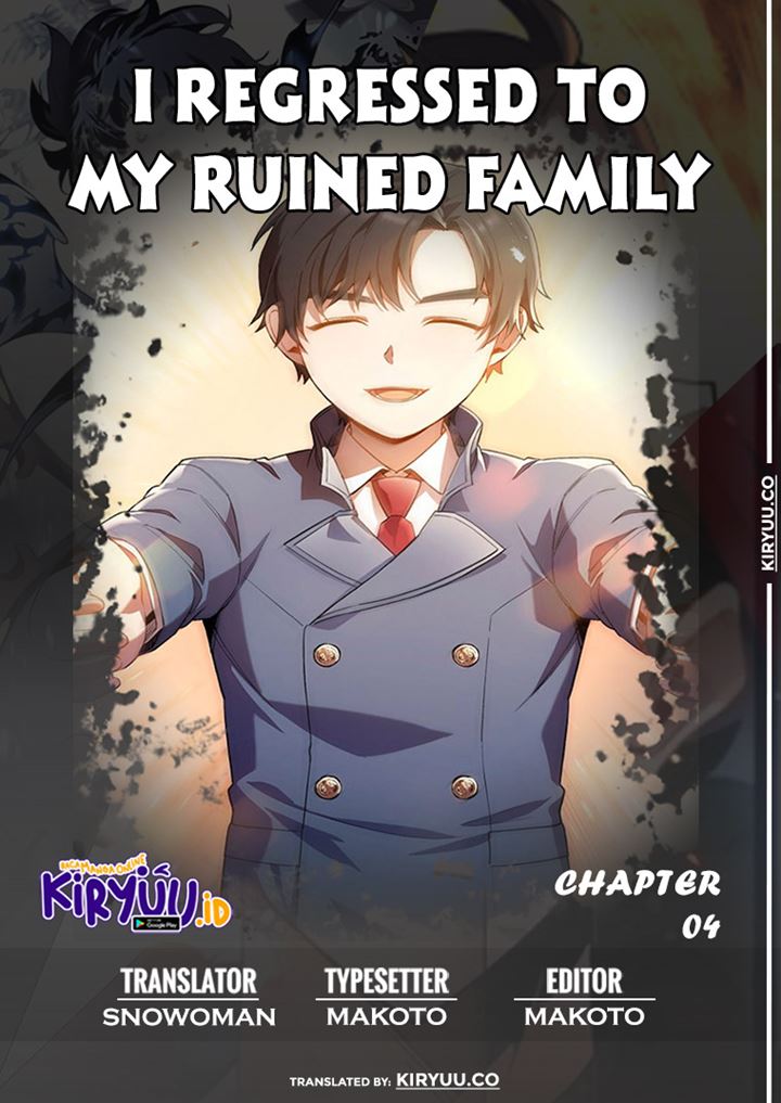 Baca Komik I Regressed to My Ruined Family Chapter 04 Gambar 1