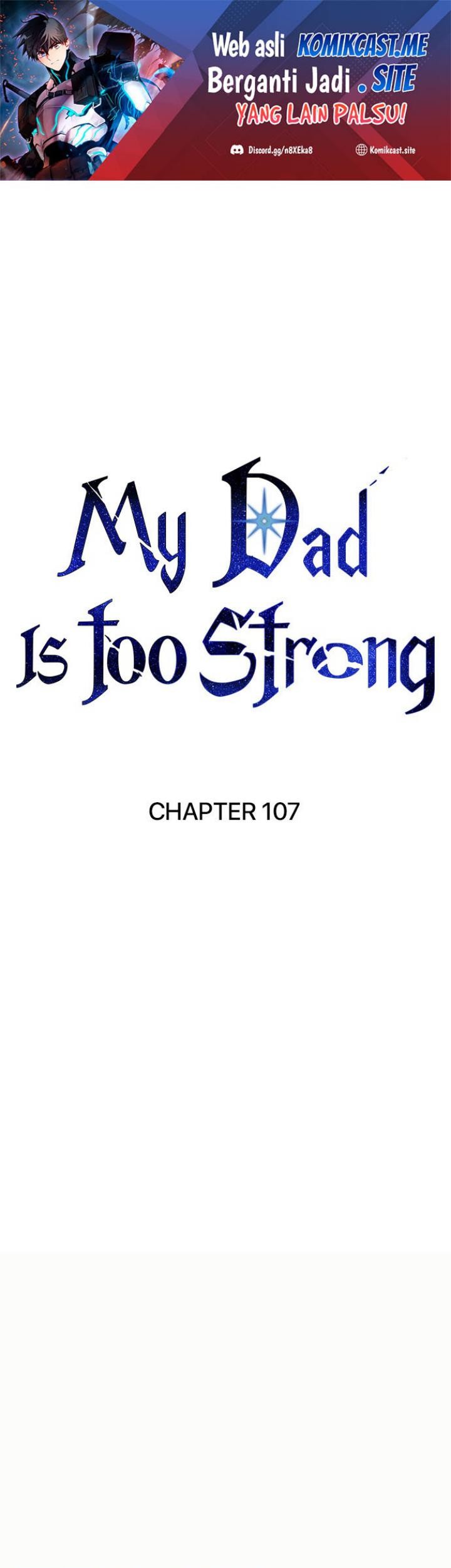 Baca Manhwa My Dad Is Too Strong Chapter 107 Gambar 2