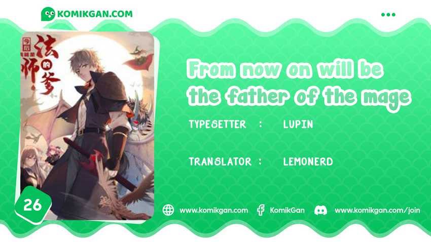 Baca Komik From now on, I will be the father of the mage Chapter 26 Gambar 1