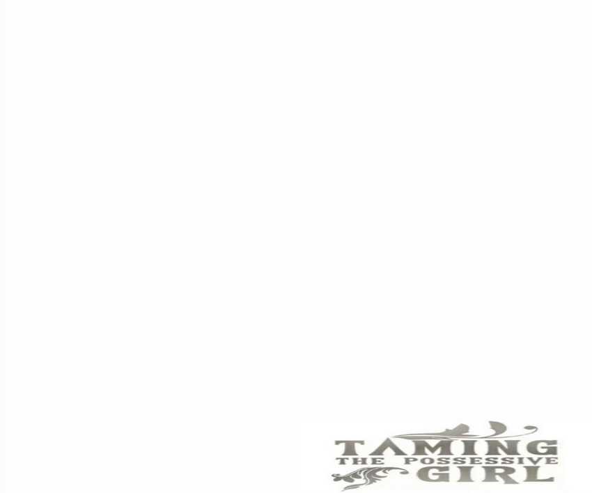 Taming The Possessive Girl Chapter 3 Gambar 63