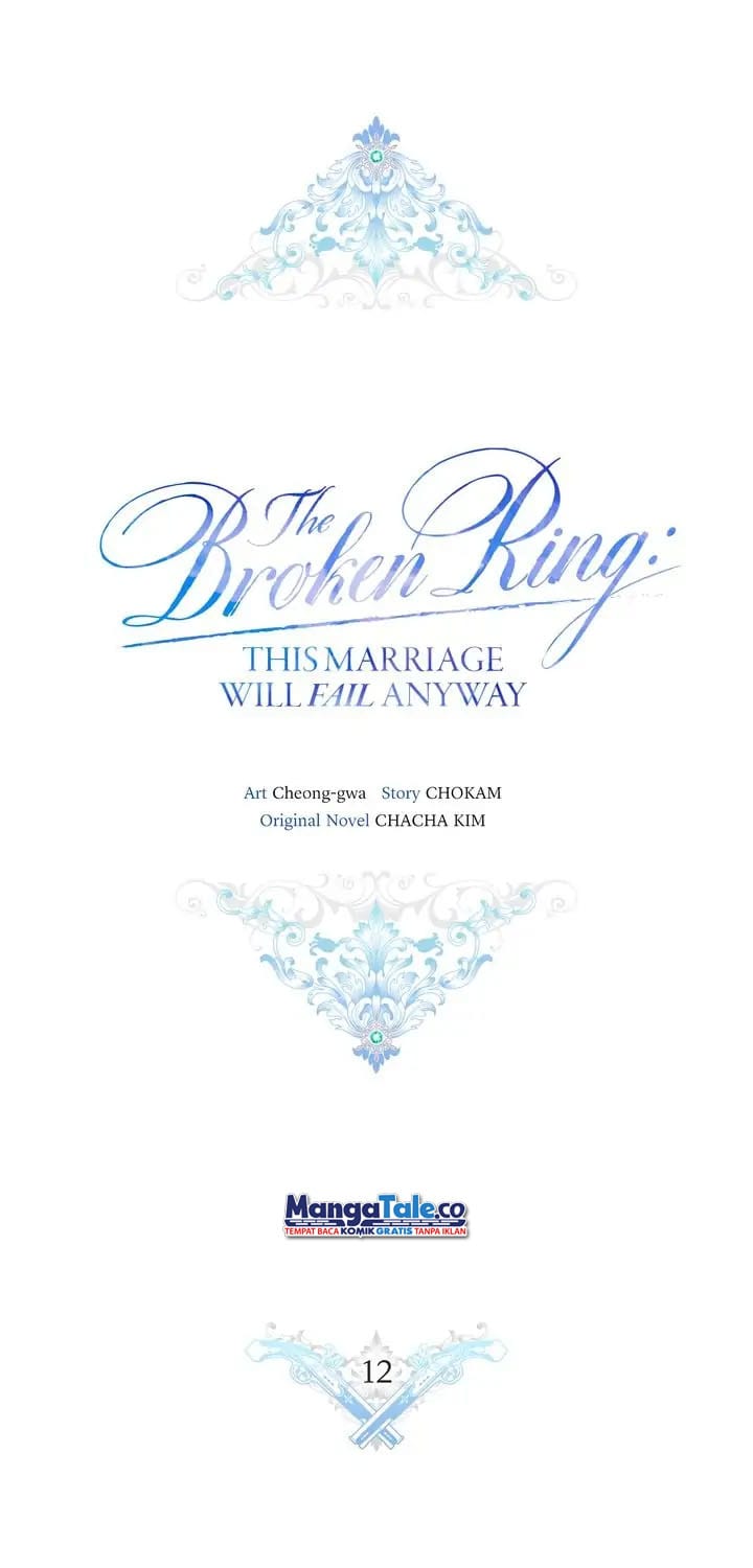 The Broken Ring: This Marriage Will Fail Anyway Chapter 12 Gambar 12