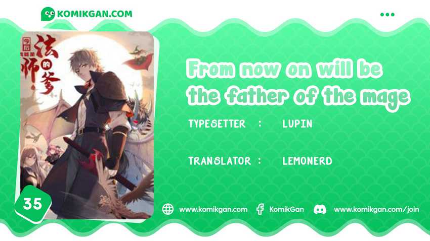 Baca Komik From now on, I will be the father of the mage Chapter 35 Gambar 1
