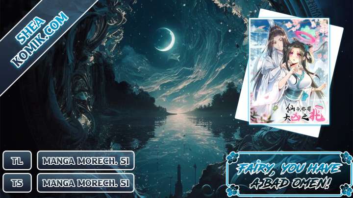Baca Komik Fairy, You have a Bad Omen! Chapter 05 Gambar 1