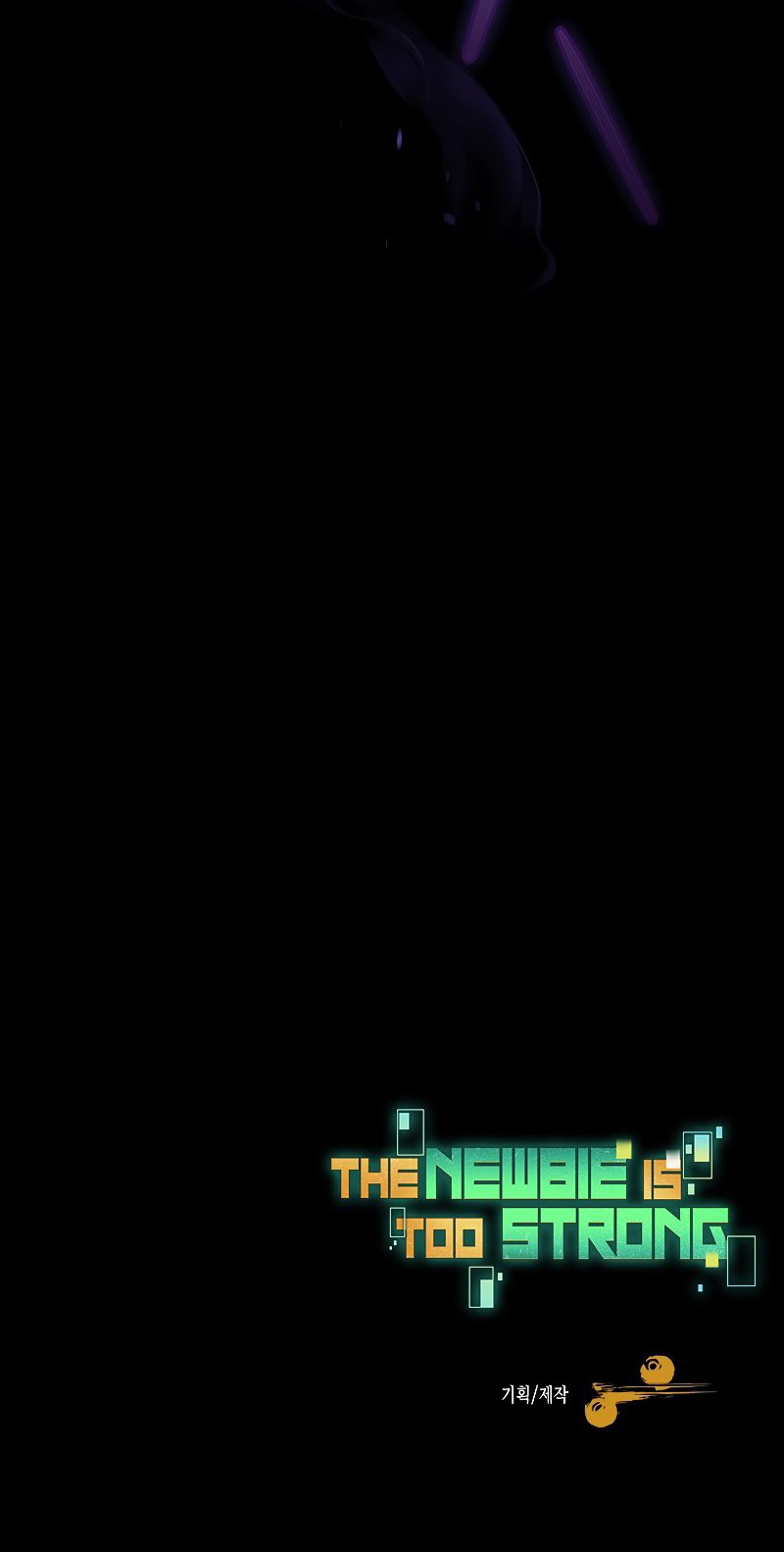 The Newbie Is Too Strong Chapter 51 Gambar 38