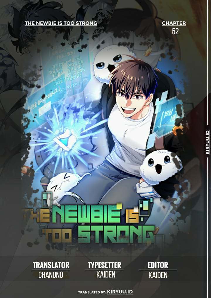 Komik The Newbie Is Too Strong Chapter 52 gambar nomor 1