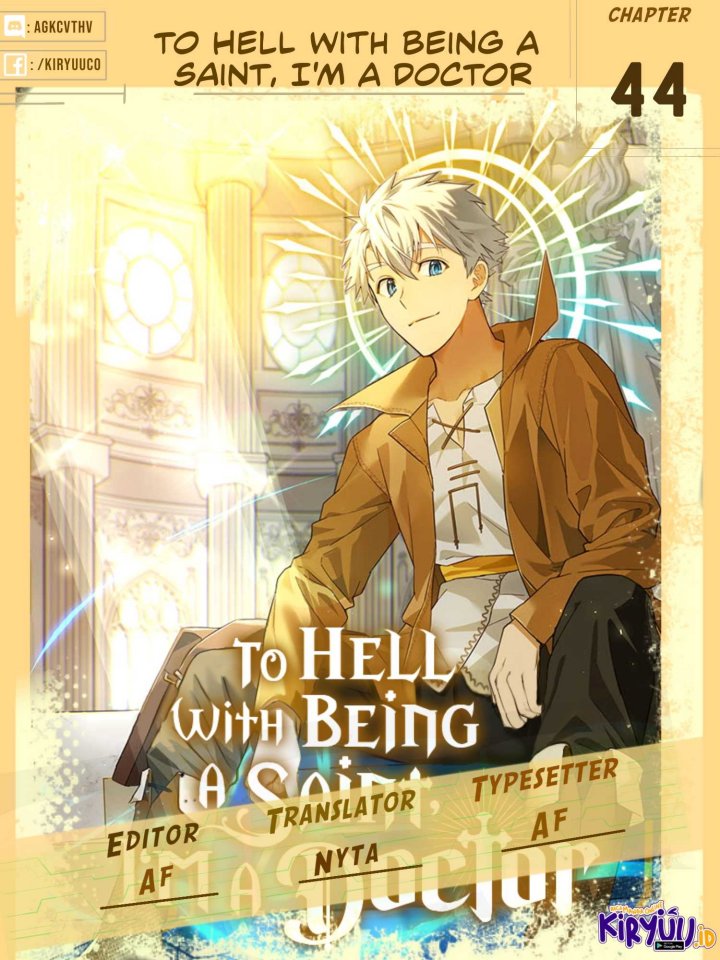 Baca Komik To Hell With Being a Saint, I’m a Doctor Chapter 44 Gambar 1