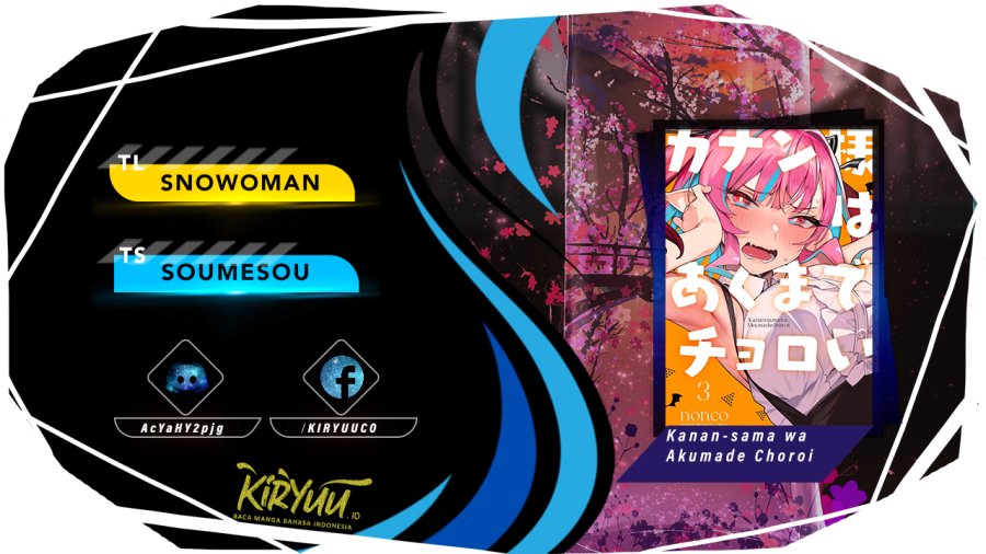 Baca Komik Kanan-sama wa Akumade Choroi Chapter 47 Gambar 1