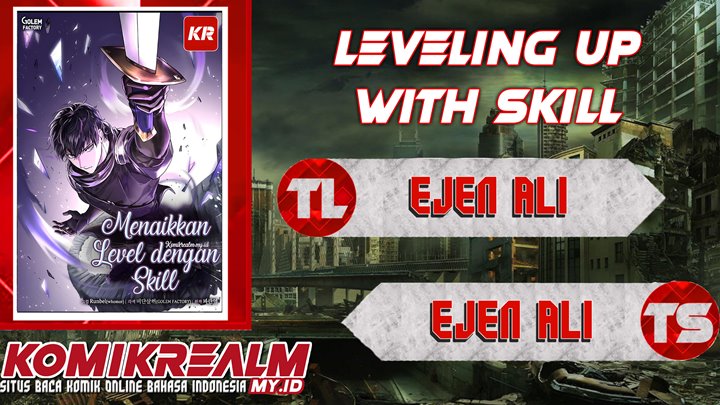 Baca Komik Leveling Up with Skills Chapter 07 Gambar 1
