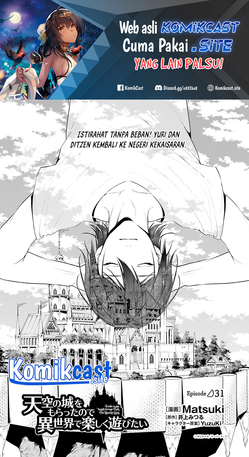 Baca Manga Tenkuu no Shiro o Moratta no de Isekai de Tanoshiku Asobitai Chapter 31 Gambar 2