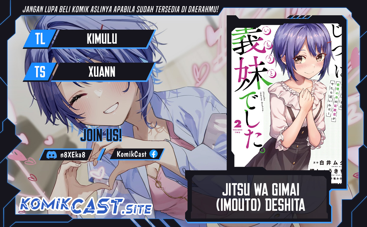 Baca Komik Jitsu wa Gimai (Imouto) deshita. ~Saikin de Kitagiri no Otouto no Kyorikan ga Yatara Chikaiwake~ Chapter 04 Gambar 1