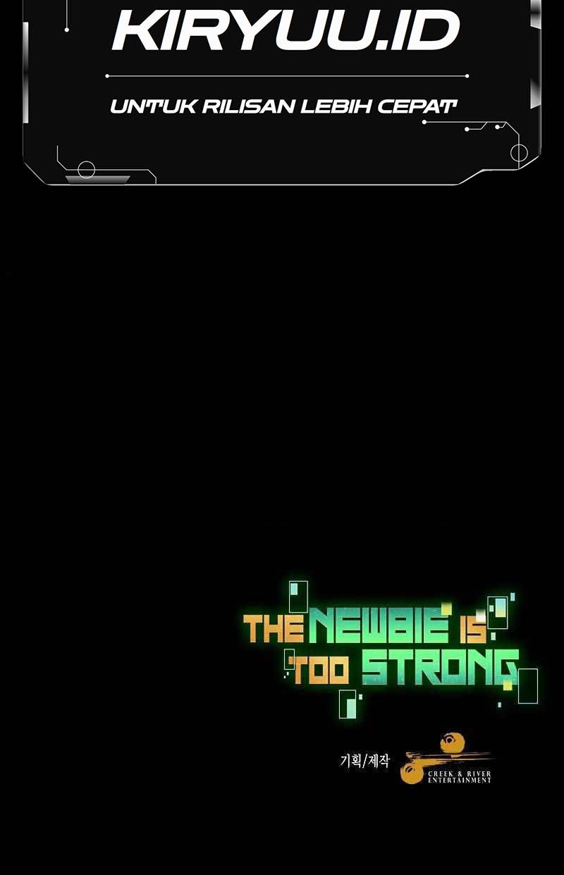 The Newbie Is Too Strong Chapter 60 Gambar 63