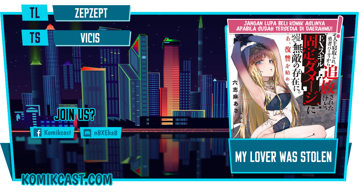 Baca Komik My Lover Was Stolen, And I Was Kicked Out Of The Hero’s Party, But I Awakened To The EX Skill “Fixed Damage” And Became Invincible. Now, Let’s Begin Some Revenge Chapter 09.1 Gambar 1