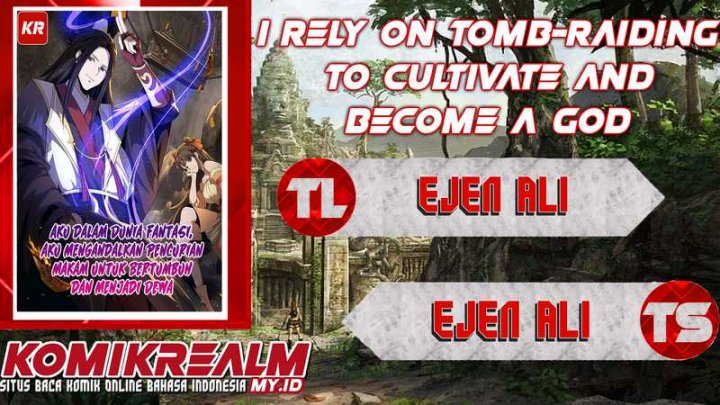 Baca Komik I Rely on Tomb-Raiding to Cultivate and Become a God Chapter 04 Gambar 1