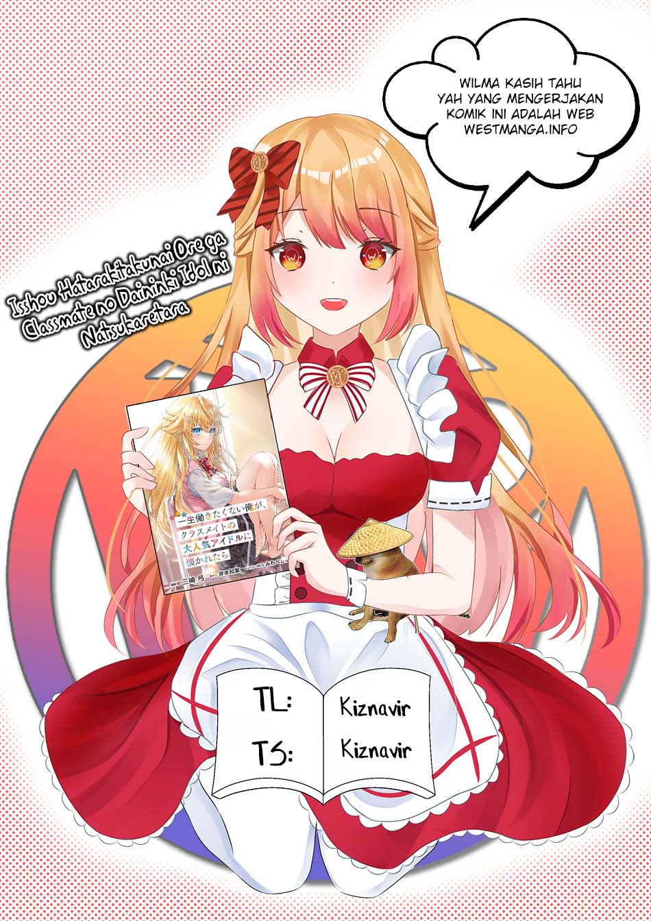 Isshou Hatarakitakunai Ore ga Classmate no Daininki Idol ni Natsukaretara Chapter 03 Gambar 3