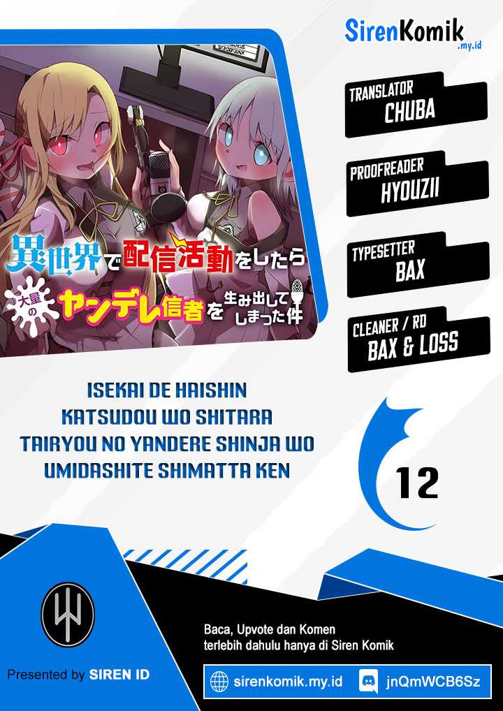 Baca Komik Isekai de Haishin Katsudou wo Shitara Tairyou no Yandere Shinja wo Umidashite Shimatta Ken Chapter 12 Gambar 1