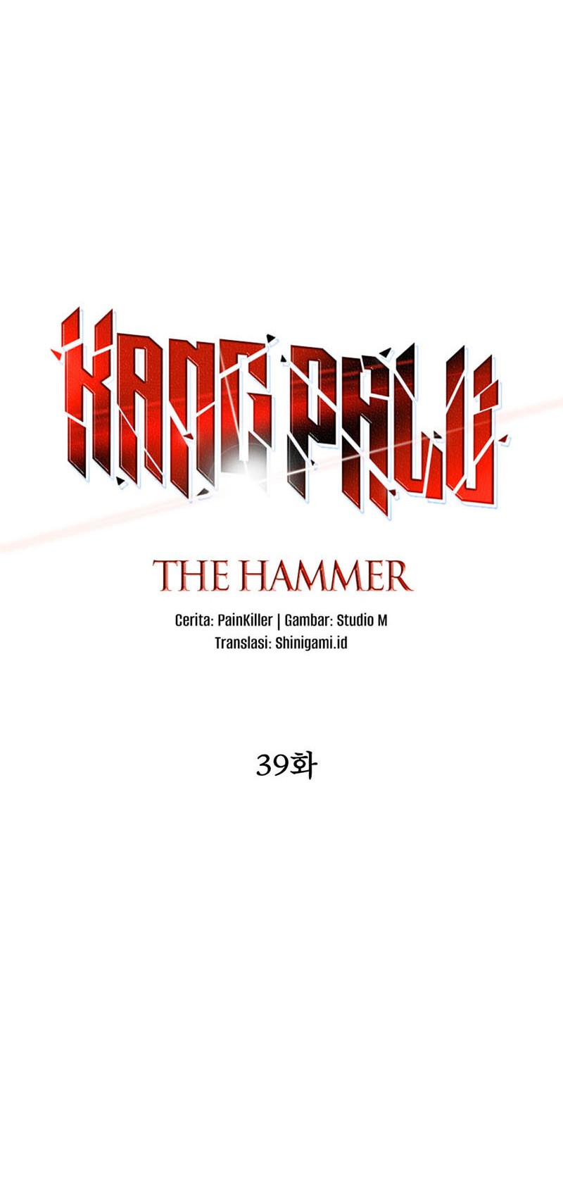I Picked A Hammer To Save The World Chapter 39 Gambar 5