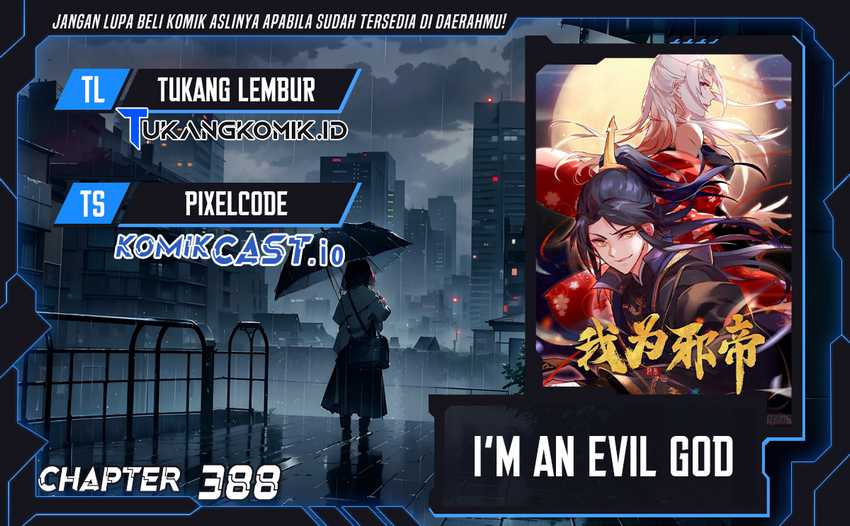 Baca Komik I’m An Evil God Chapter 388 Gambar 1