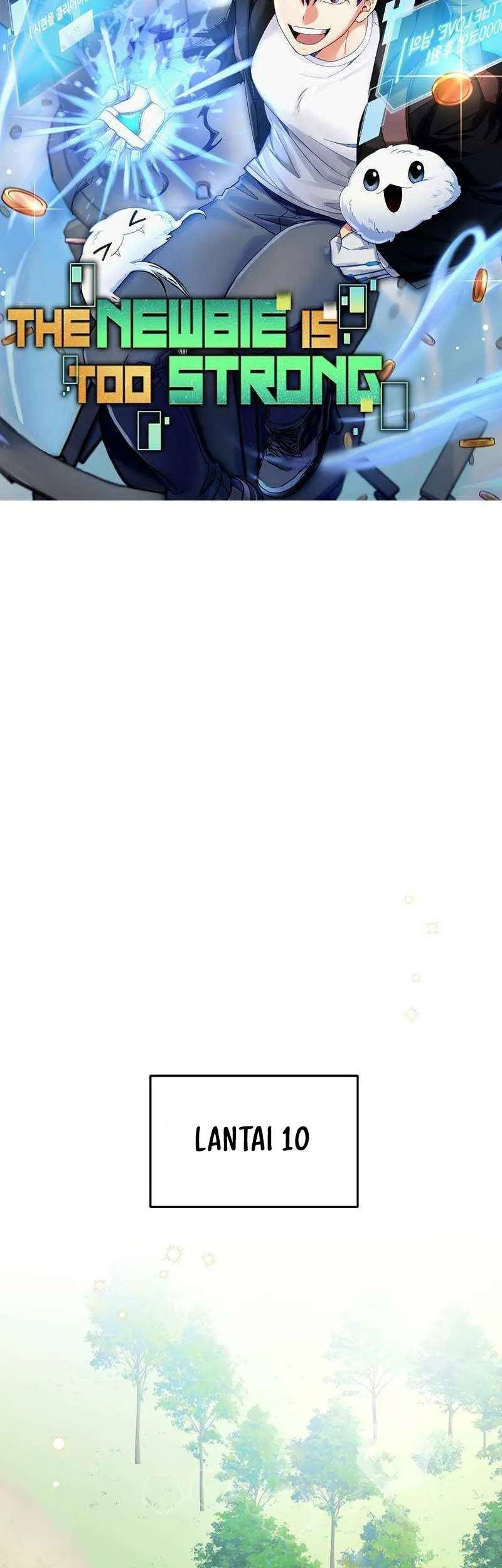 The Newbie Is Too Strong Chapter 69 Gambar 15