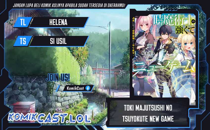 Baca Komik Toki Majutsushi no Tsuyokute New Game: Kako ni Modotte Sekai Saikyou kara Yarinaosu Chapter 15 Gambar 1