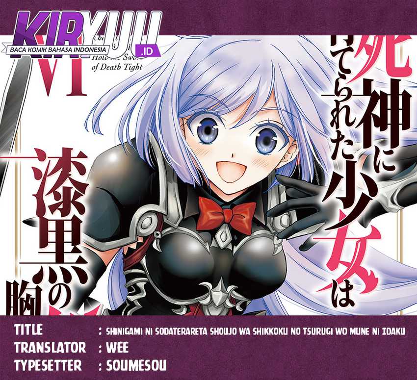 Baca Komik Shinigami ni Sodaterareta Shoujo wa Shikkoku no Tsurugi wo Mune ni Idaku Chapter 33 Gambar 1