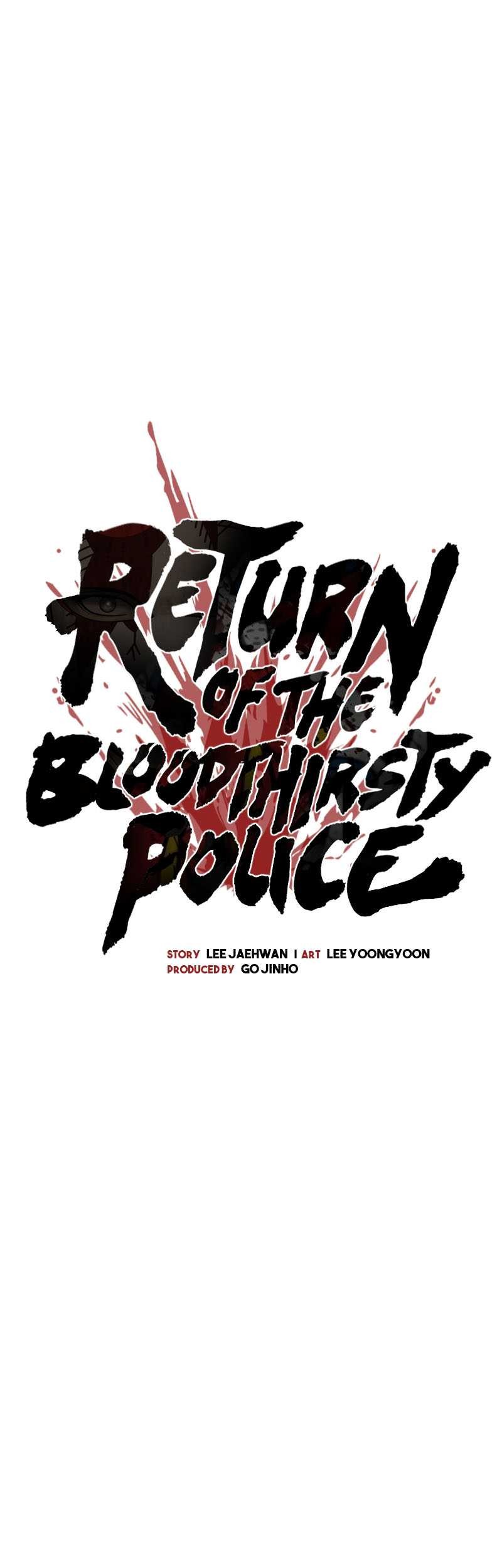 Return of the Bloodthirsty Police Chapter 45 Gambar 10