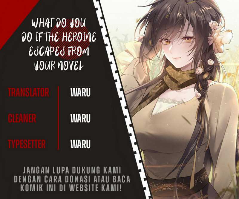 Baca Komik What Do You Do If the Heroine Escapes From Your Novel Chapter 34 Gambar 1