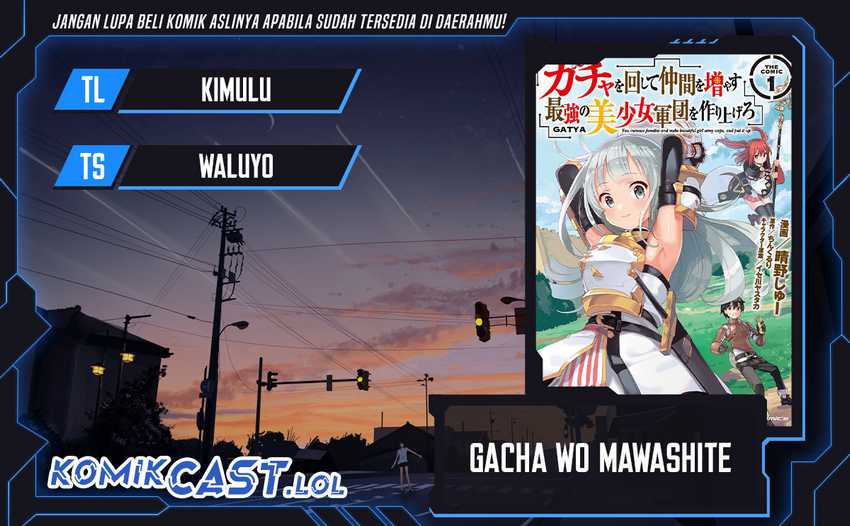Baca Komik Gacha wo Mawashite Nakama wo Fuyasu Saikyou no Bishoujo Gundan wo Tsukuriagero Chapter 59 Gambar 1