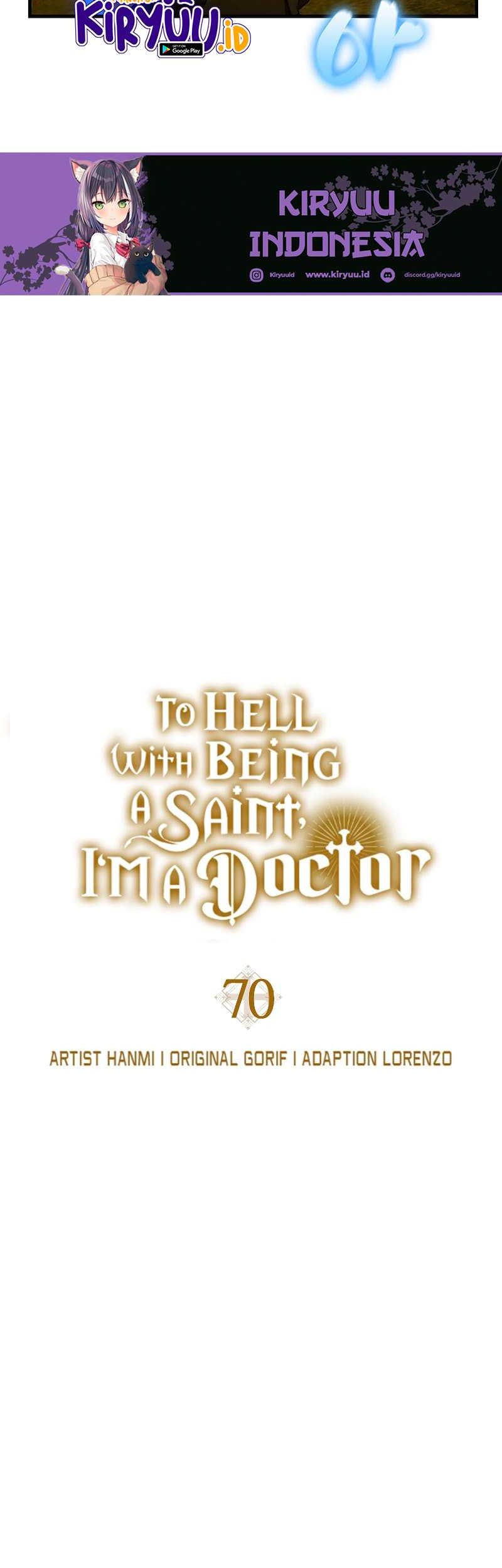 To Hell With Being a Saint, I’m a Doctor Chapter 70 Gambar 4