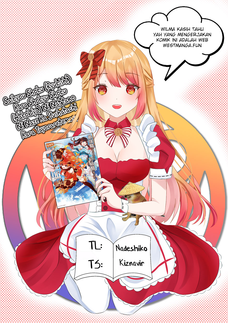 Saikyo Shoku  Kara Shokyu Shoku  Ni Nattano Ni, Naze Ka Yushatachi Kara Tayoraretemasu Chapter 41 Gambar 3