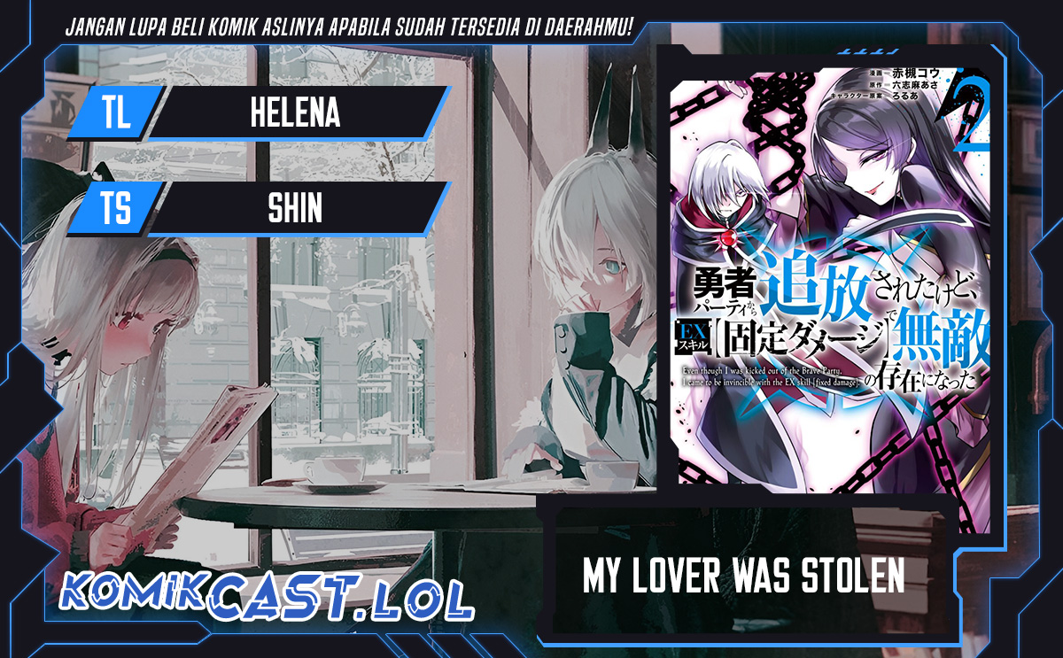 Baca Komik My Lover Was Stolen, And I Was Kicked Out Of The Hero’s Party, But I Awakened To The EX Skill “Fixed Damage” And Became Invincible. Now, Let’s Begin Some Revenge Chapter 22 Gambar 1