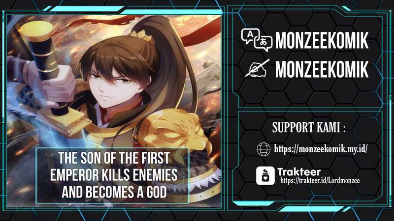 Baca Komik The Son Of The First Emperor Kills Enemies And Becomes A God Chapter 21 Gambar 1