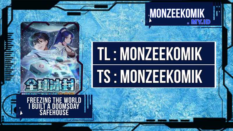 Baca Komik Freezing The World: I Built A Doomsday Safehouse Chapter 02 Gambar 1