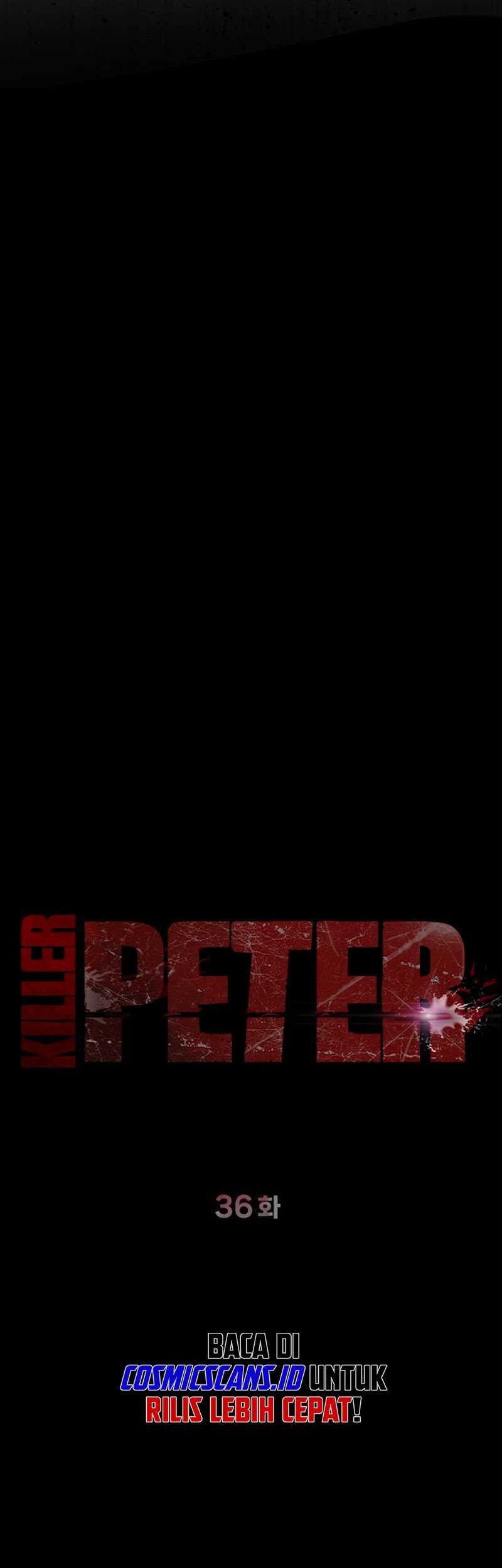 Killer Peter Chapter 36 Gambar 58