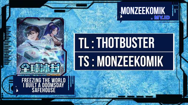 Baca Komik Freezing The World: I Built A Doomsday Safehouse Chapter 57 Gambar 1