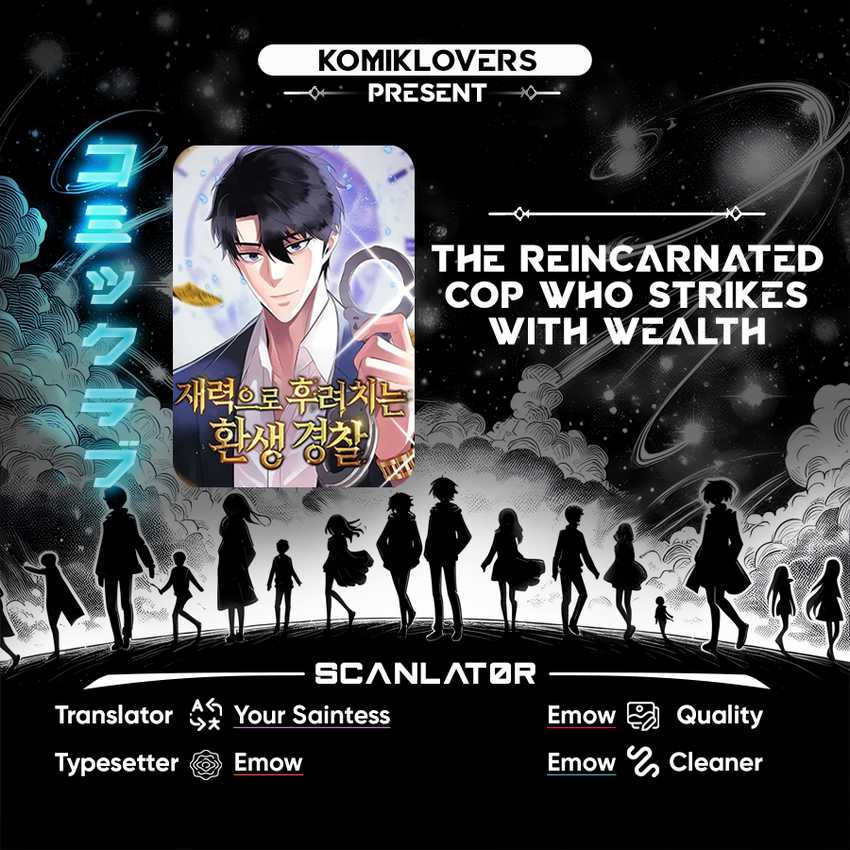Baca Komik The Reincarnated Cop Who Strikes With Wealth Chapter 09 Gambar 1