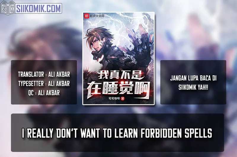 Baca Komik I Really Don’t Want to Learn Forbidden Spells Chapter 43 Gambar 1